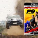 ‘F9: The Fast Saga’ 4K Ultra HD movie review