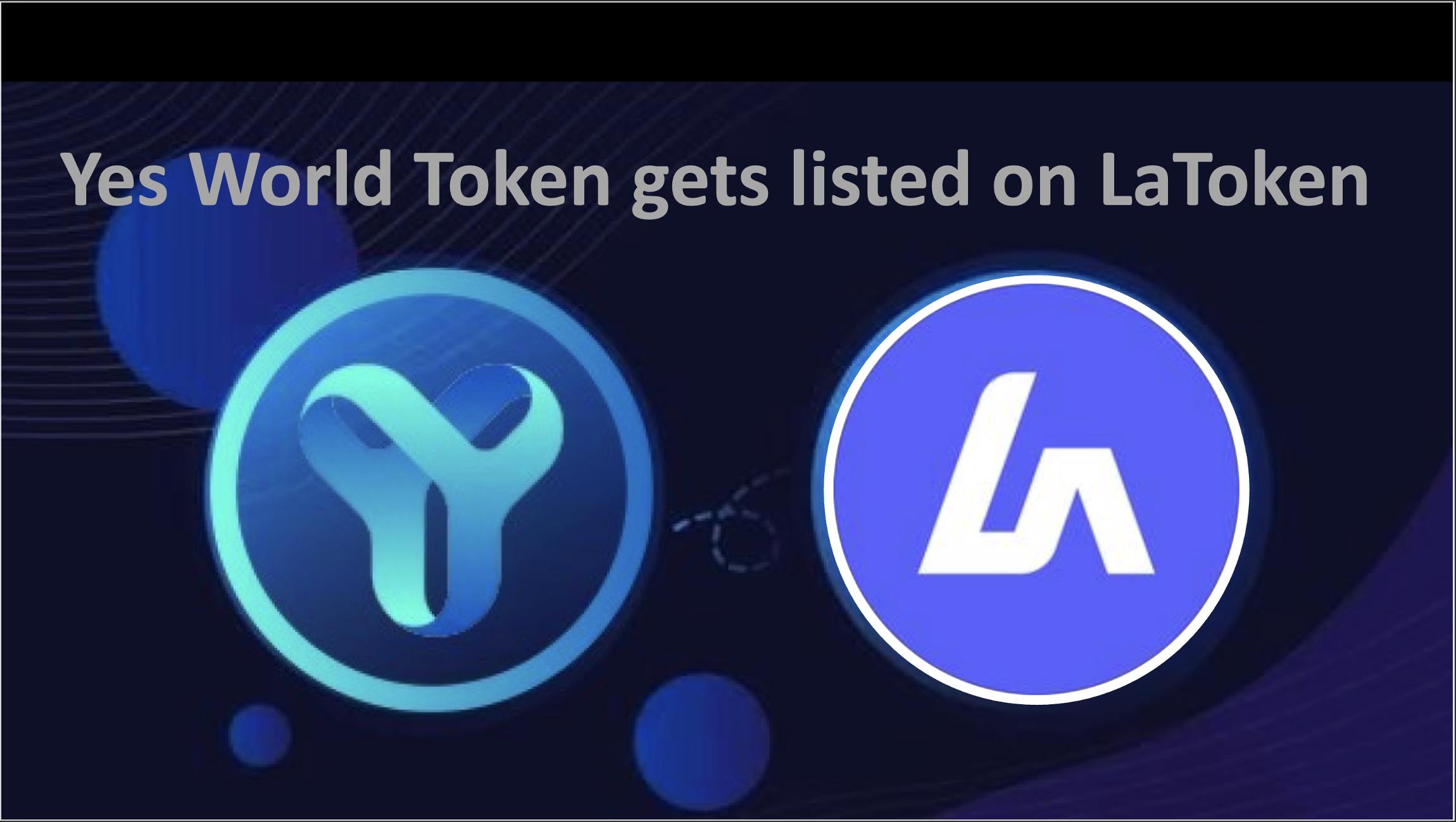 Climate Token YES WORLD is now available for trading on top crypto change LaToken