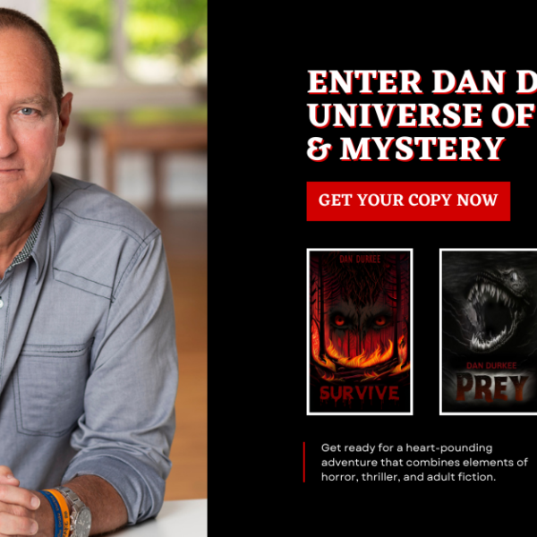 Firefighter Turned Author Dan Durkee Releases Second Book “Survive” Following the Success of “Prey”